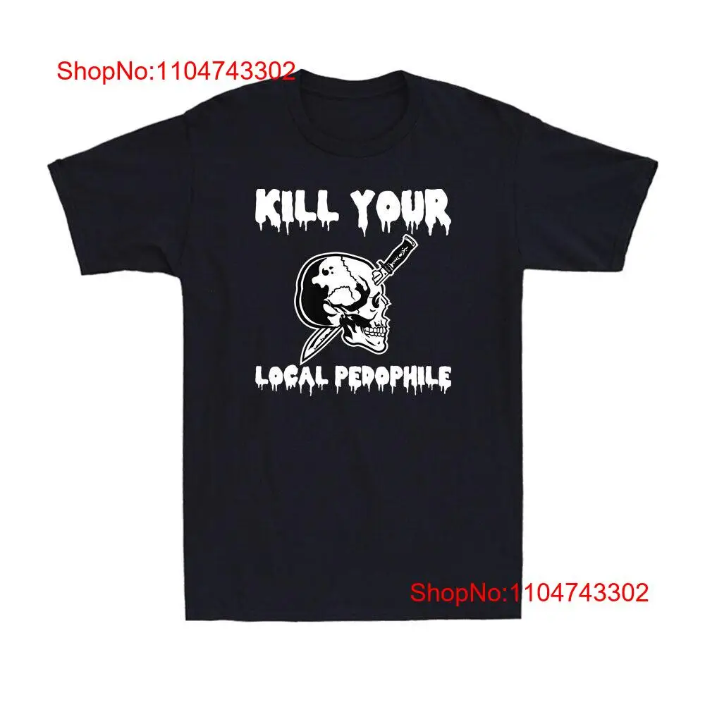 Kill Your Local Pedophile Funn - Vintage Fashion Quotes ulasan dan harga